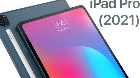 ipadpro2021最新爆料,颠覆性升级,性能与设计再创新高! 第2张 ipadpro2021最新爆料,颠覆性升级,性能与设计再创新高! 第2张